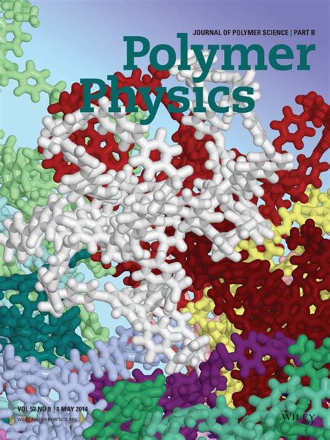 Journal Of Polymer Science Part B Polymer Physics Vol 52 No 9