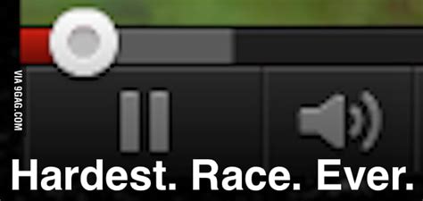 Hardest Race Ever 9gag