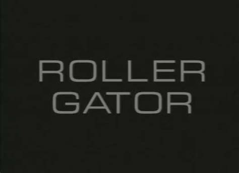 Roller Gator