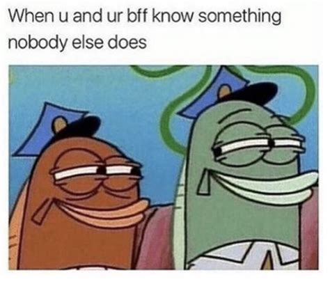 50 Memes You Need To Send To Your Best Friend Right Now