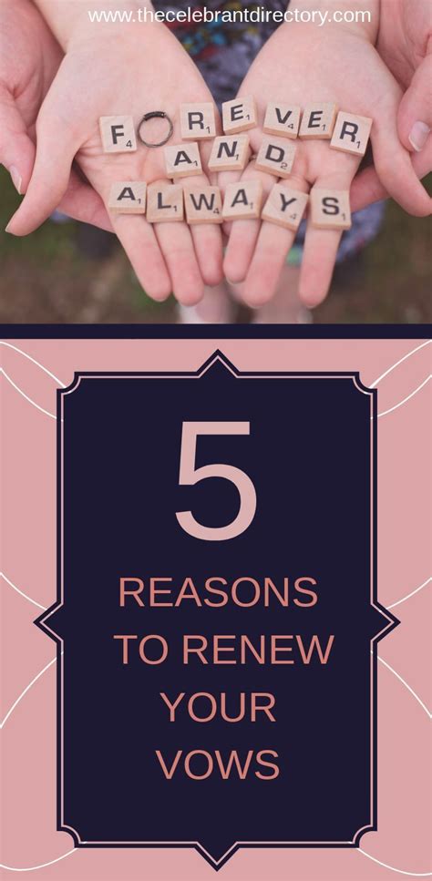 5 Reasons To Renew Your Vows The Celebrant Directory Wedding Renewal Vows Vows Vow Renewal