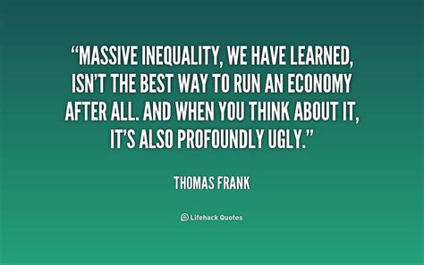 Whether you are an entrepreneur, business owner social media is not a media. Quotes about Social Inequality (45 quotes)