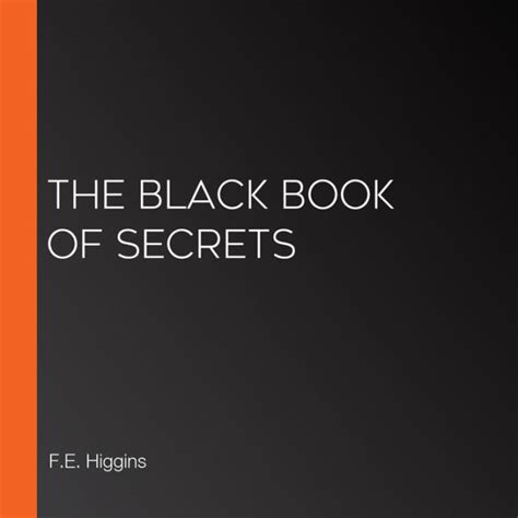 The Black Book Of Secrets By F E Higgins Nook Book Ebook Barnes