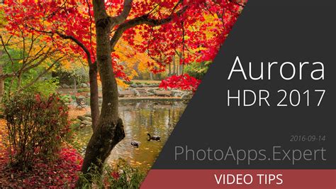 Aurora Hdr 2017 By Macphun — Pre Order And Demo Video