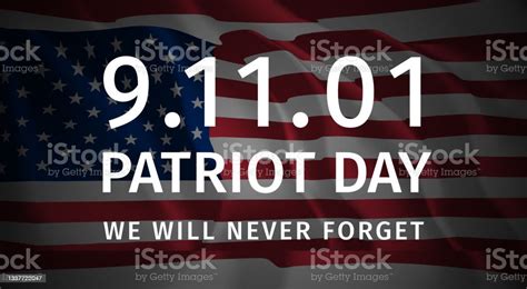 Patriot Day Poster Large Inscription 91101 Patriot Day We Will Never