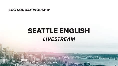 Ecc Seattle English Sunday Worship 06212020 930 Am Fighting The