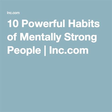 10 Powerful Habits Of Mentally Strong People Mentally Strong Habits