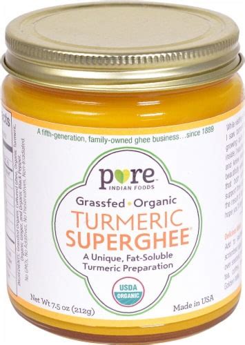 Pure Indian Foods Organic Turmeric SuperGhee Grass Fed 7 5 Oz Kroger