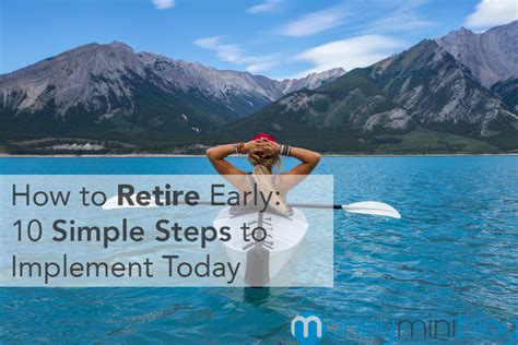 How To Retire Early 10 Simple Steps To Implement Today