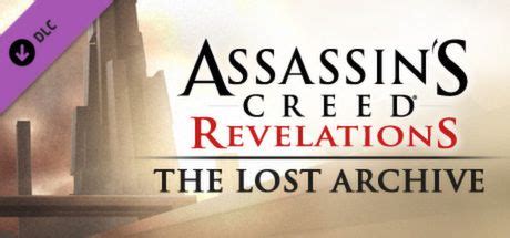 Assassin S Creed Revelations The Lost Archive 2012 Windows Credits