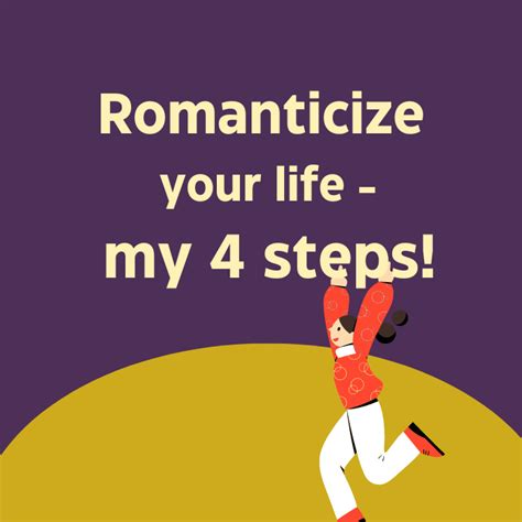 How To Romanticize Difficult Tasks My 4 Steps Creators Cornucopia