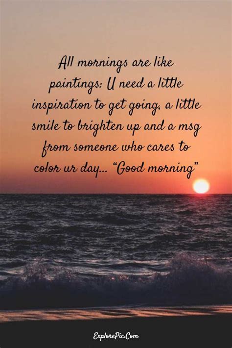 100 Beautiful Good Morning Quotes And Sayings About Life Explorepic