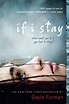 OPEN BOOK EMPTY CUP: IF I STAY BY GAYLE FORMAN