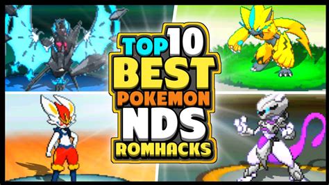 Top 10 Best Pokemon Nds Rom Hacks Of The Year With Mega Evolutions