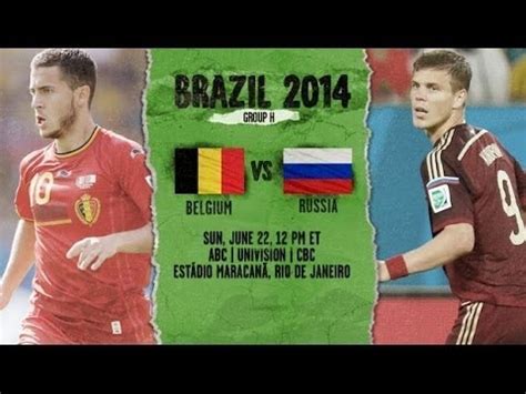 De selecties, opstellingen, stand, tickets en meer informatie. WK 2014 België vs Rusland kijken livestream gratis 22/6 ...
