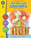 The War with Grandpa - Novel Study Guide - Grades 3 to 4 - Print Book ...