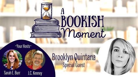 A Bookish Moment With Brooklyn Quintana Youtube