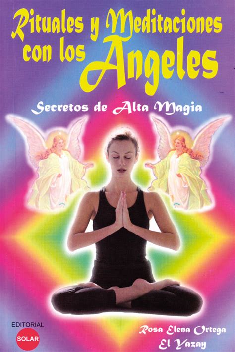 Rituales y Meditaciones con los Ángeles Editorial Solar