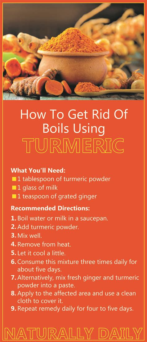 How To Get Rid Of Boils Using Turmeric Get Rid Of Boils Boils
