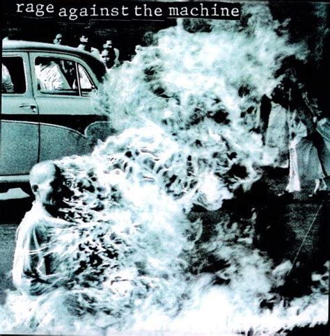 Rage Against The Machine Rage Against The Machine Rage Against The