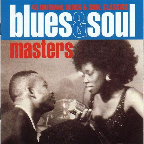 Blues And Soul Masters Cd 1 Mp3 Buy Full Tracklist