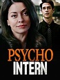 Psycho Intern (2021)