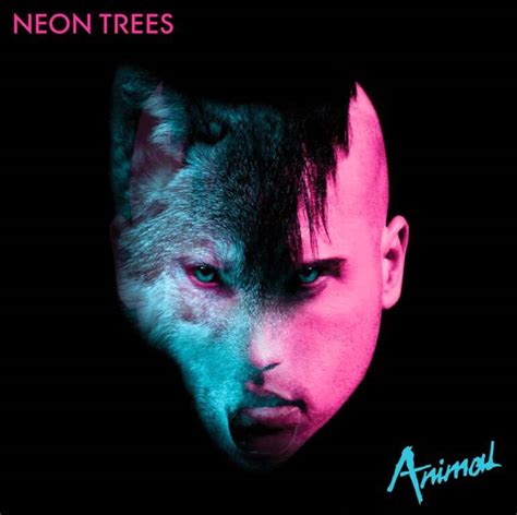 Neon Trees Animal Lyrics Genius Lyrics
