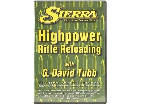 Sierra Video High Power Rifle Reloading G David Tubb Dvd