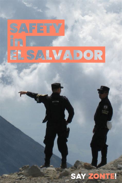 Travel Safety In El Salvador The Cbs Times