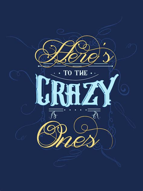 Heres To The Crazy Ones Typography Quote Print Blue Graphic
