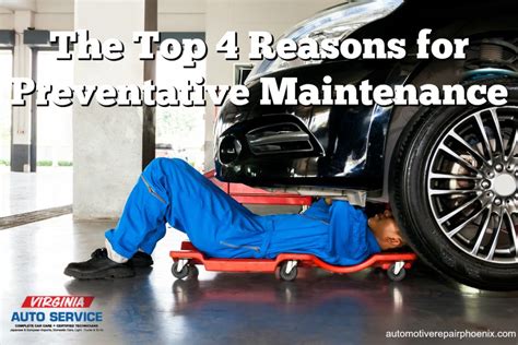The Top 4 Reasons For Preventative Maintenance ≤ Auto Repair Shop