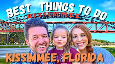 Kissimmee Florida Top 10 BEST Things To Do YouTube