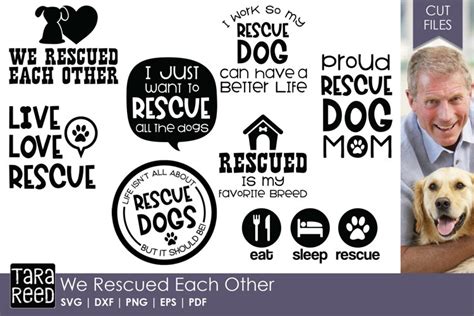 We Rescued Each Other Rescue Dog Svg Files For Crafters