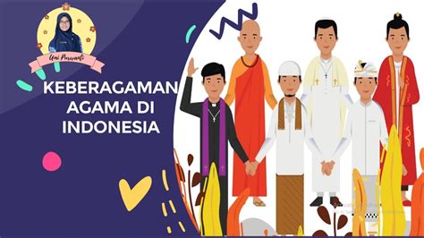 Keberagaman Agama Di Indonesia Ll Muatan Pkn Kelas Youtube