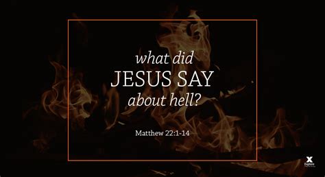 What Did Jesus Say About Hell Explore The Bible