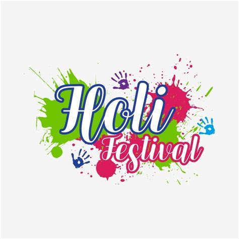 Happy Holi India Hindu Festival 2019 Holi India Happy Png And Vector