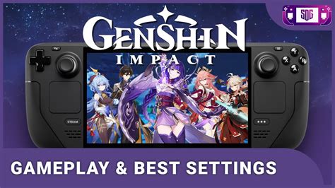 Genshin Impact Steam Deck Gameplay And Best Settings Youtube