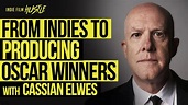 IFH 648: From Indies to Producing Oscar® Winners with Cassian Elwes ...