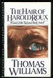 The Hair of Harold Roux: Williams, Thomas: 9780385242516: Amazon.com: Books