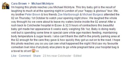 That way she's abreast that her thought is in your very heart. Mother gave birth early after Michael McIntyre's 'Happy ...