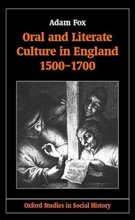Oral And Literate Culture In England 1500 1700百度百科