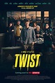 Twist - Filme 2021 - AdoroCinema
