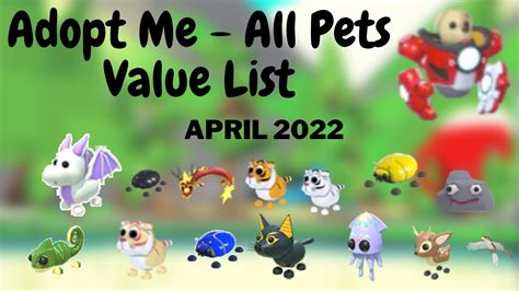 Adopt Me All Pets Value List April 2022 Youtube