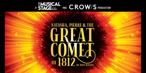 Natasha Pierre And The Great Comet Of 1812 The Musical Stage Company
