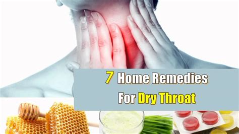 7 Home Remedies For Dry Throat Youtube