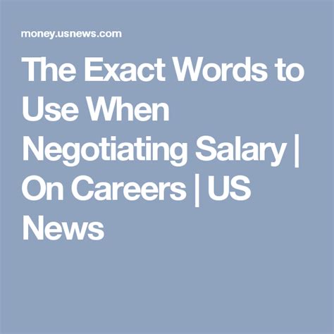 The Exact Words To Use When Negotiating Salary On Careers Us News