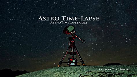 Astro Time Lapse Youtube