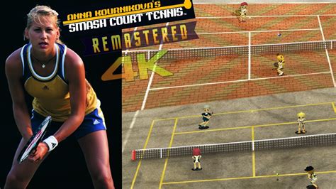 Anna Kournikovas Smash Court Tennis Gameplay 4k Remastered Moments