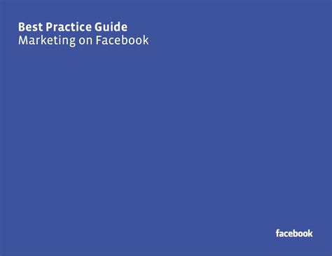 Facebook Best Practice Guide Marketing Practice Facebook