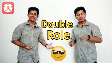 How To Make Double Role Video In Android Mobile With Kinemaster Youtube